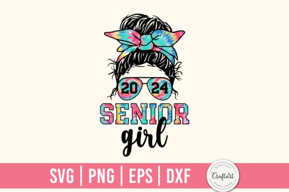 Crafting with Senior 2024 Girl Class of 24 Graphics
