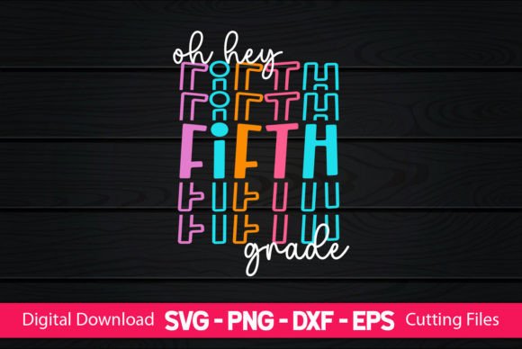 Oh Hey Fifth Grade: A Playful Graphic Asset for Craft-Driven Brands