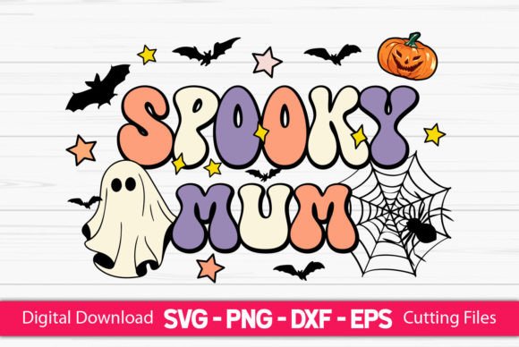 Spooky Mum: A Graphic Asset for Craft Business Creations